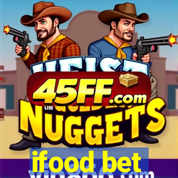 ifood bet